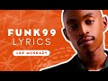 Funk 99 Lyrics Shakes Les Lee McKrazy Amapiano Lyrics 