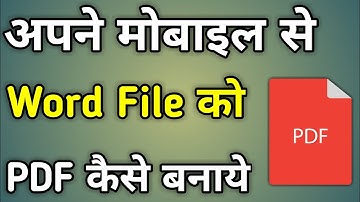 Word To Pdf Converter In Mobile | Mobile Se Word Ko Pdf Kaise Banaye