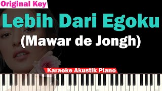 Lebih Dari Egoku Karaoke Piano & Bass - Mawar de Jongh