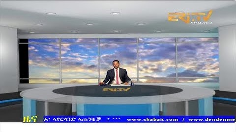 Evening News in Tigrinya for May 16, 2022 - ERi-TV, Eritrea