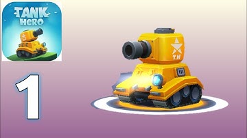 Tank Hero Gameplay Walkthrough , First Play , EP1 (Android,iOS)