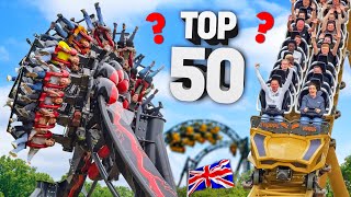 TOP 50 BEST Roller Coasters in the UK!!