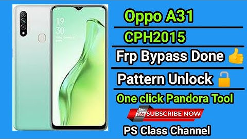 OPPO A31 CPH2015 Pattern unlock google account remove 100% Done