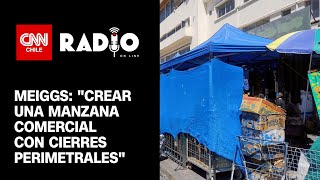 Barrio Meiggs: Adolfo Numi plantea cómo solucionar el problema del comercio informal