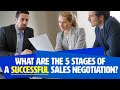 Do you know what the 5 stages of a successful sales negotiation 