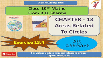 Areas Related To Circles | Exercise 13.4 | Chapter - 13 | Maths | Class 10 | RD Sharma