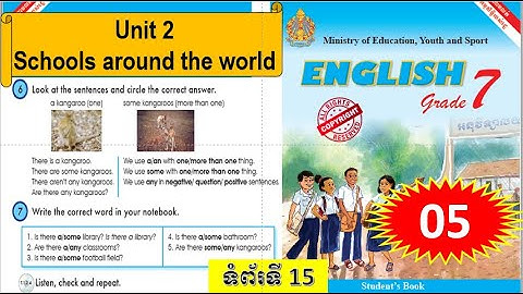 Unit2 Schools around the world | មេរៀនទី២ ទំព័រទី១៥