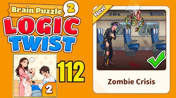 Brain puzzle 2 logic twist level 112 solution walkthrough ( zombie crisis ) 