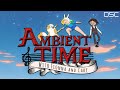 Osc  ambient time with fionna  cake  adventure time inspired ambient music