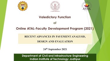 ATAL FDP - Recent Advances in Pavement Analysis, Design and Evaluation - Valedictory Function