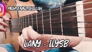 Lany - ILYSB - Guitar Cover