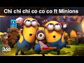 Chi Chi Chi Co Co Co  ∞ Pippo F. ft. Minions