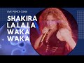 Shakira - La la la/ Waka Waka [El Dorado Tour Punta Cana]