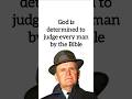 God Is Determined To Judge Every Man By The Bible Williambranham Inspiration Dailyquotes