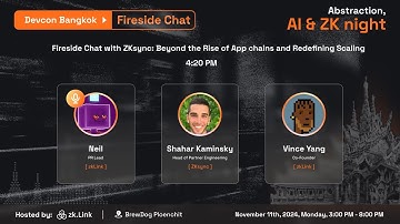 Fireside Chat with zkSync: Beyond the rise of app chains and redefining scaling - Devcon 2024