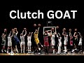 The Clutch GOAT It S Not Who You Think The Clutch GOAT It S Not Who You Think