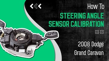 How to Use Steering Angle Sensor Calibration Function on SDS | 2008 Dodge Grand Caravan