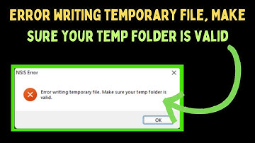 How to Fix Error writing temporary file Make sure your temp folder is valid on Windows 11