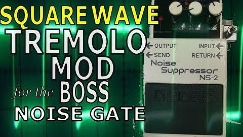 Mod the Boss NS-2 into a Square Wave Tremolo (How to & Demo)