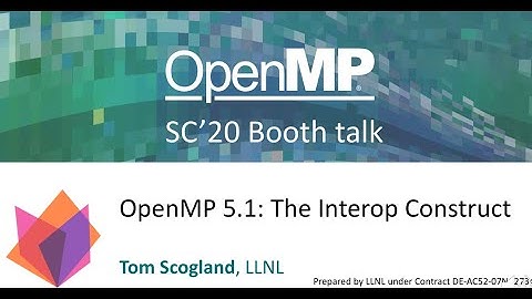 OpenMP 5.1 Features: The Interop Construct