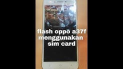 Cara flash/ganti pola hp oppo a37 lupa pola,tanpa pc - Durasi: 10.23. 