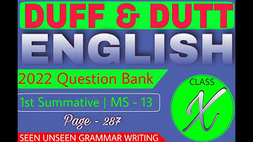 Duff and Dutt English Question Bank 2022 Class - 10 | Class - X English Solution | MS - 13