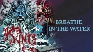 Download lagu Kyng - Breathe In The Water