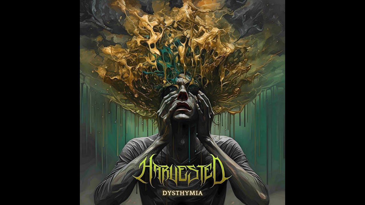 Harvested - 2025 - Dysthymia (Death Metal, DR11) Harvested - 2025 - Dysthymia (Death Metal, DR11)