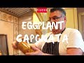 EGGPLANT CAPONATA - COOKING WITH UNCLE TONY