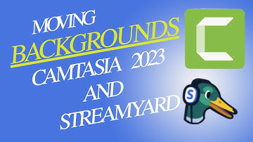 Camtasia Dynamic Backgrounds with StreamYard Custom Layouts