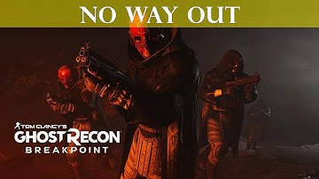 Ghost Recon Breakpoint - Extreme Difficulty Gameplay [No Commentary] No Way Out