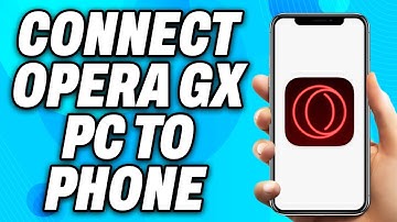 How To Connect Opera GX PC to Phone (2025) - Easy Fix