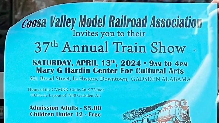 Coosa Valley Model Train Show Gadsden Alabama 2024