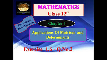 12th Maths Chapter 1 Applications of matrices and Determinants Ex 1.6-(Q.No 2)