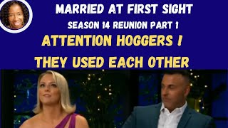 Married At First Sight Season 14 Reunion Part 1 | Mark & Lindsey.  The Attention Hoggers.