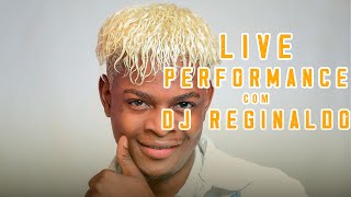 LIVE PERFORMANCE, COM DJ REGINALDO DIOGO