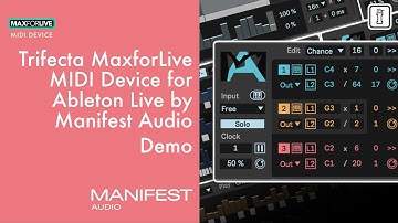 Manifest Audio’s Trifecta: Generative MIDI Engine for Ableton Live