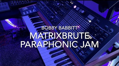 Arturia Matrixbrute Polyphonic Jam