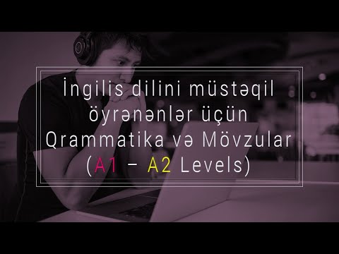 İngilis dili - Grammar and Topics for A1 - A2 levels