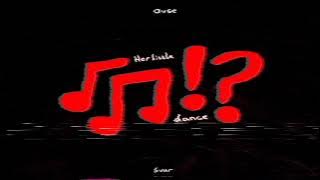 Ouse & svar - her little dance slowed