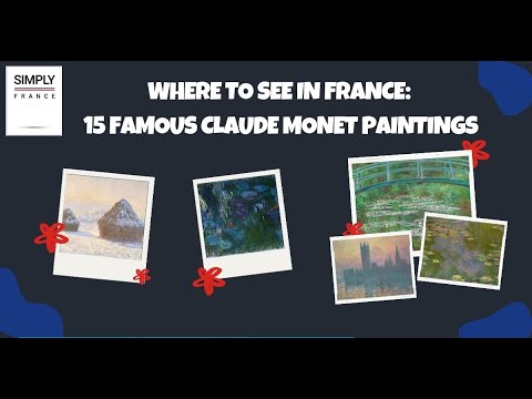 Video: Waar om Claude Monet se bekendste skilderye in Frankryk te sien
