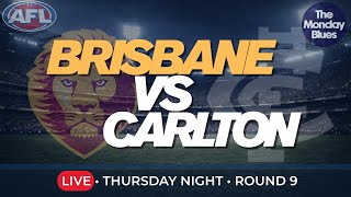 BRISBANE vs CARLTON | Rd 9 Match Preview | AFL Season 2026