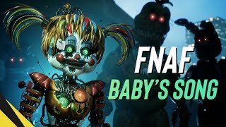 BABY'S SONG - FNAF Animated Music Video