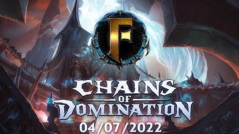 Firestorm : Patch 9.1 | Chains of domination Trailer