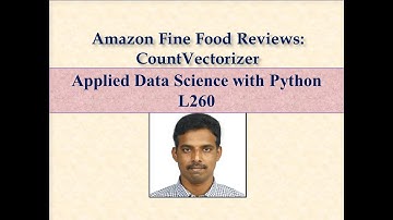 Amazon Fine Food Review Dataset CountVectorizer LEC260