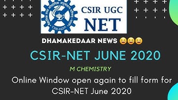 CSIR UGC NET JUNE 2020 EXAM UPDATE ||Online window for application form is open again