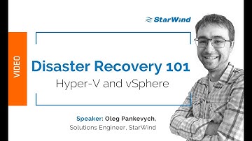 Disaster Recovery 101: Hyper-V and vSphere
