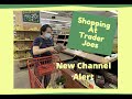 Shopping At Trader Joes &amp; New Channel Alert | Nuevo Canal En Español