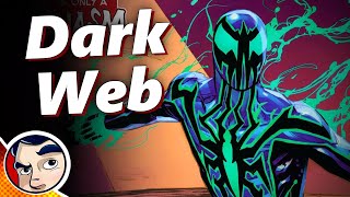 Dark Web "Spider-Man, Venom & The X-Men" - Full Story