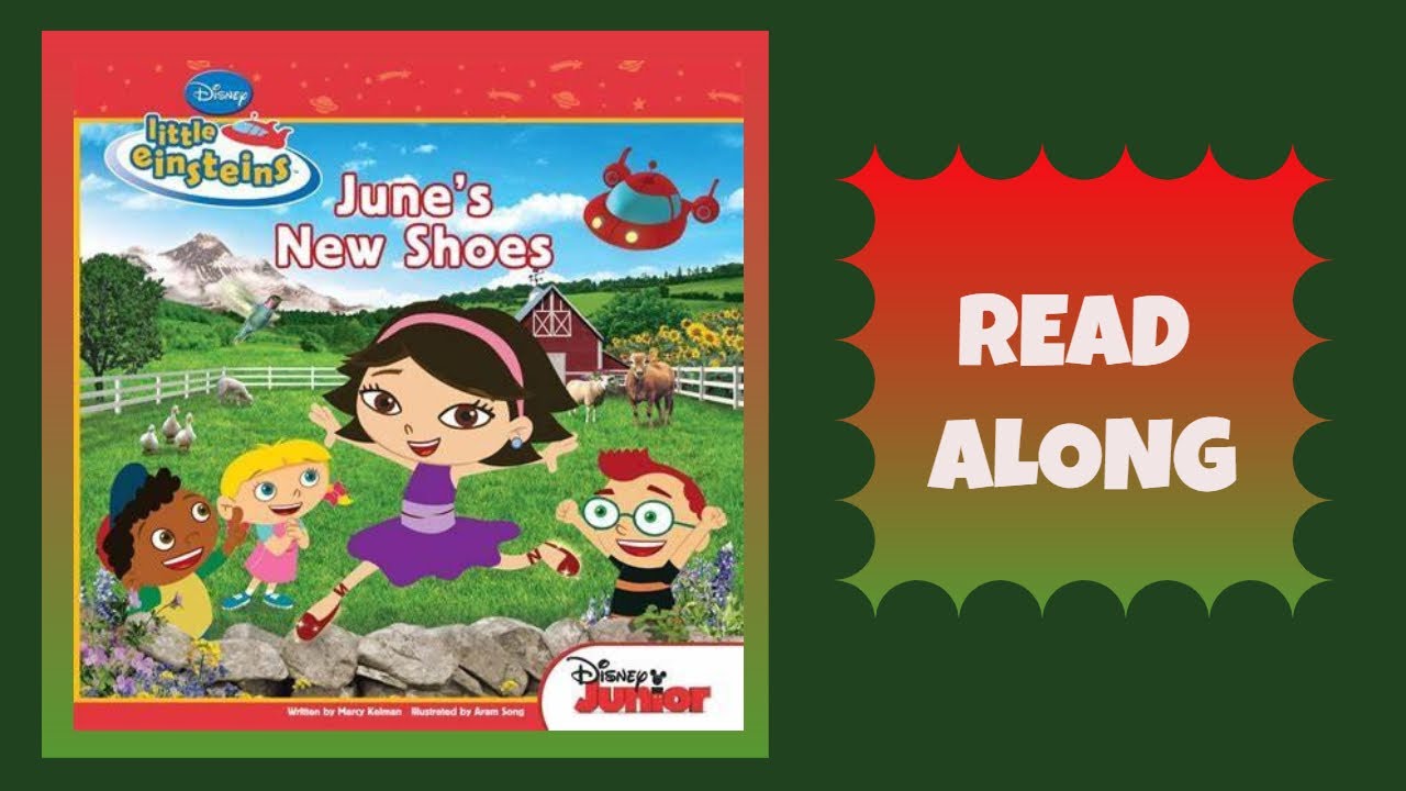 Little Einsteins June’s New Shoes 👠 | A Story About Confidence & Discovery | Disney Story Read Aloud